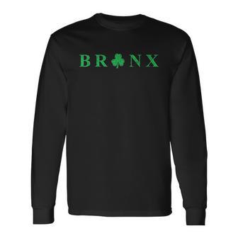 Bronx New York St Patricks Day Irish Shamrock Unisex Long Sleeve | Favorety UK