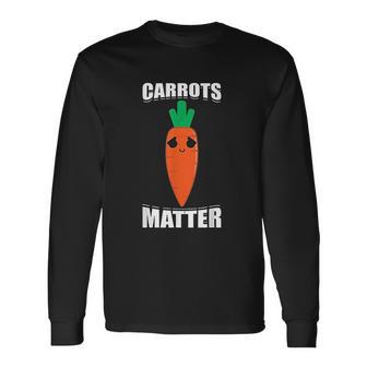 Carrots Matter Funny Cute Emoji Vegetable Vegan Food Gift Unisex Long Sleeve | Favorety DE