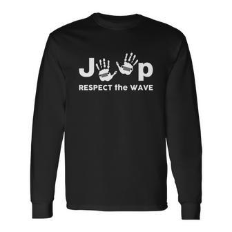 Jeep Respect The Wave Unisex Long Sleeve | Favorety