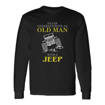 Mens Funny Jeep Tshirt Old Man With A Jeep Tee Unisex Long Sleeve | Favorety CA