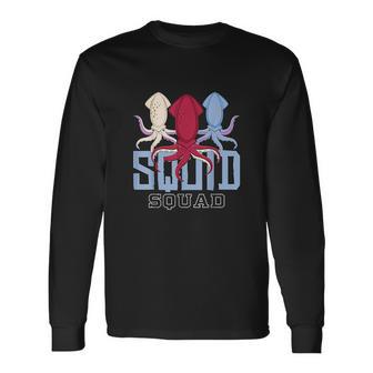 The Mighty Squid Squad Octopus Gang Gift Design Idea Unisex Long Sleeve | Favorety CA