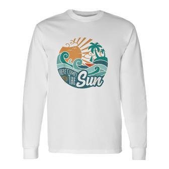 Here Comes The Sun Vintage Style Retro 60S Summer Gift Unisex Long Sleeve | Favorety CA