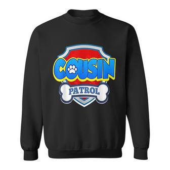 Cousin Patrol Dog Sweatshirt | Favorety AU