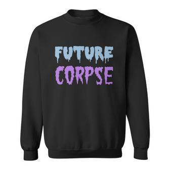 Future Corpse Kawaii Halloween T Shirt Sweatshirt | Favorety AU