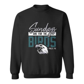 Game On Apparel Sundays Are For The Birds Philly Sweatshirt | Favorety UK