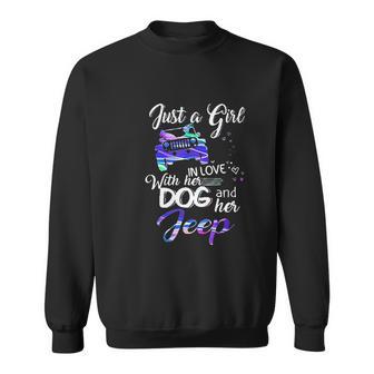 Just A Girl In Love With Her Dog And Her Heart For Jeep Sweatshirt | Favorety CA