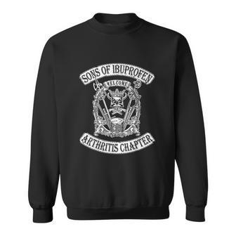 Sons Of Ibuprofen Arthritis Chapter Funny Old Biker Sweatshirt | Favorety CA