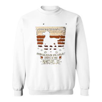 German Shorthaired Pointer Official Dog Of Coolest People Sweatshirt | Favorety