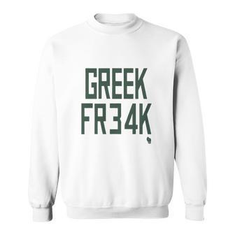 Greek Freak Sweatshirt | Favorety