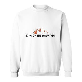 King Of The Mountain Sweatshirt | Favorety DE