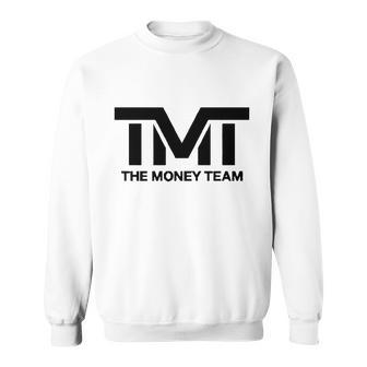 Tmt The Money Team Shirt Hoodie Tank Top Sweatshirt | Favorety