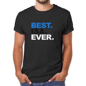 Mens Best Isa Ever Shirt Proud Estonian Dad Fathers Day Gifts Men T-Shirt | Favorety AU