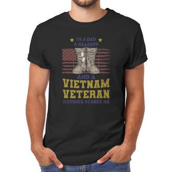 Im A Dad A Grandpa And A Vietnam Veteran Nothing Scares Me Men T-Shirt | Favorety UK