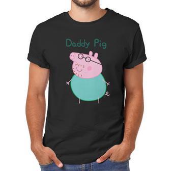 Daddy Pig Peppa Pig Dad Birthday Gifts Men T-Shirt | Favorety CA