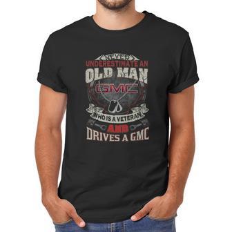 Never Underestimate Veteran Gmc Men T-Shirt | Favorety