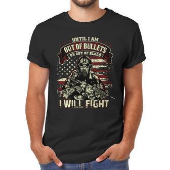 Veteran Until I Am Out Of Bullets I Will Fight Graphic Design Printed Casual Daily Basic Men T-Shirt | Favorety AU