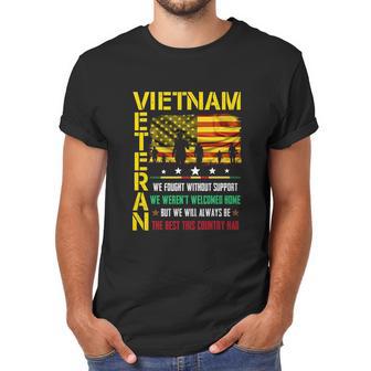 Vietnam Veteran We Fought Without Support We Weren’T Welcome Graphic Design Printed Casual Daily Basic Men T-Shirt | Favorety AU