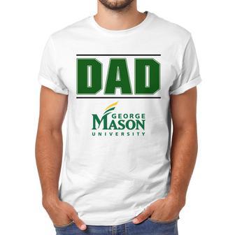 George Mason University Proud Dad Parents Day 2020 Men T-Shirt | Favorety CA