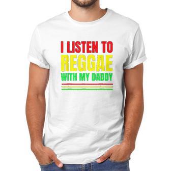 I Listen To Reggae With My Daddy Men T-Shirt | Favorety AU