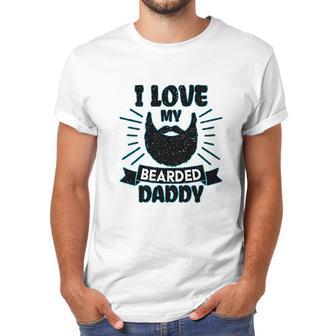 I Love My Bearded Daddy For Fathers Day With Grunge Infant Creeper Men T-Shirt | Favorety CA