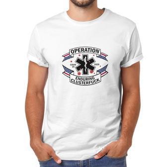 Operation Diseaes 2020 Enduring Clusterfuck American Flag Men T-Shirt | Favorety AU