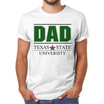 Texas State University Proud Dad Parents Day 2020 Men T-Shirt | Favorety