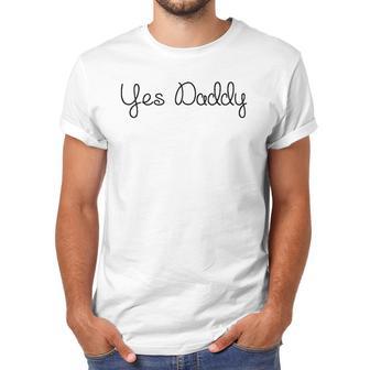 Yes Daddy Art By Kev G Classic Men T-Shirt | Favorety AU