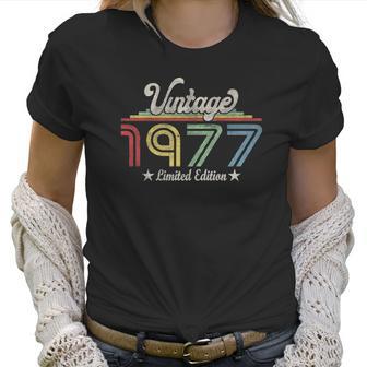 1977 Vintage Limited Edition Born 1977 Gift For Men Women Women T-Shirt | Favorety UK