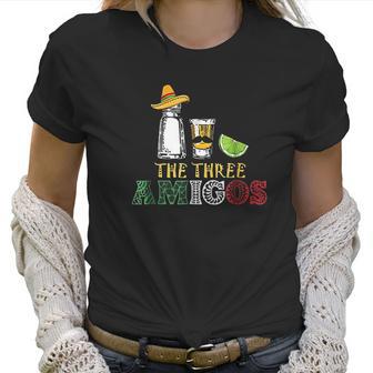 The 3 Three Amigos Salt Tequila Lime Women T-Shirt | Favorety CA