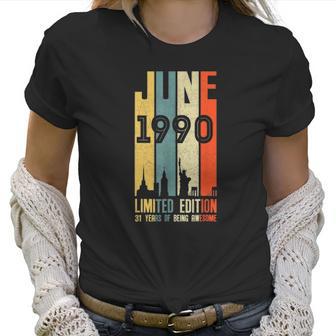 31St Birthday Decorations June 1990 Men Women 31 Years Old Women T-Shirt | Favorety UK