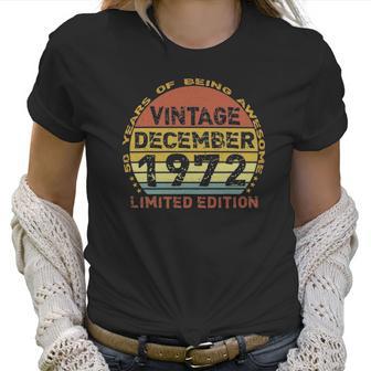 50 Years Old Vintage December 1972 Distressed 50Th Birthday Women T-Shirt | Favorety