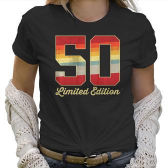 50Th Birthday Vintage Limited Edition 1972 50 Years Old Men Women T-Shirt | Favorety UK