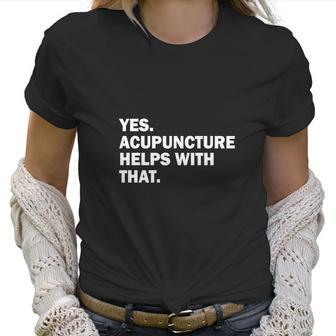 Womens Acupuncture Cute Shirt Women T-Shirt | Favorety AU