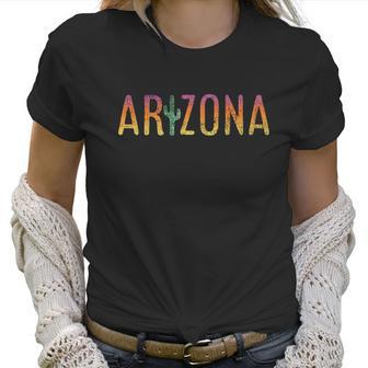 Arizona State Souvenir Arizona Cactus Funny Gift Women T-Shirt | Favorety AU