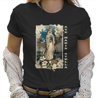 Ave Maris Stella Lady Blessed Mother Mary Latin Women T-Shirt | Favorety UK