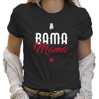 Bama Mama Alabama Mom Gift Birthday Women T-Shirt | Favorety UK