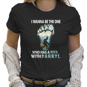 Beer With Darryl Women T-Shirt | Favorety CA