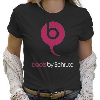 Beets By Schrute Shirt Women T-Shirt | Favorety AU