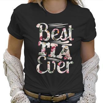 Best Tia Ever Design Auntie Gift Graphic Tia Favorita Women T-Shirt | Favorety