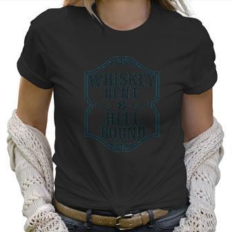 Bourbon Bound Whiskey Bent Women T-Shirt | Favorety UK