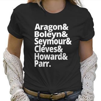 British History Gift Wives Of Henry Viii Womens History Shirt Anne Boleyn Women T-Shirt | Favorety UK