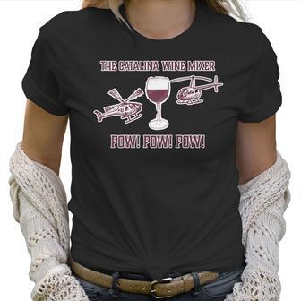 The Catalina Wine Mixer Wine Lover Tee Wine Women T-Shirt | Favorety CA