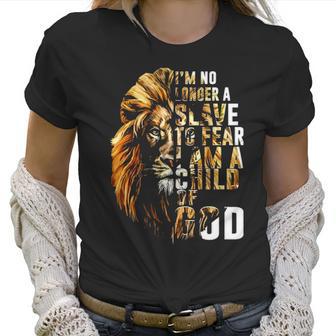 Christian Lion Jesus Im No Longer A Slave To Fear Km Women T-Shirt | Favorety DE