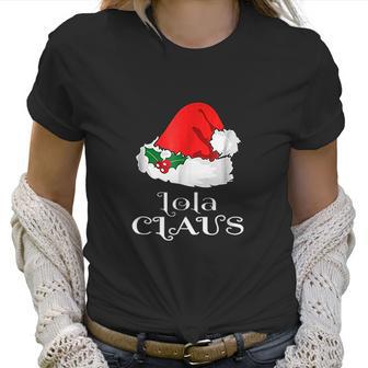 Christmas Lola Claus Matching Pinay Santa Hat Women T-Shirt | Favorety UK