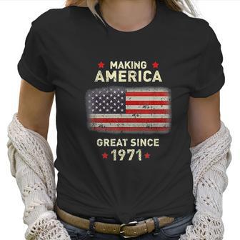 Cool 1971 Bday Funny Vintage 50Th Birthday Gift Women T-Shirt | Favorety