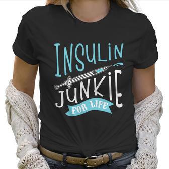 Cool Insulin Junkie Funny Diabetes Awareness Gift Men Women Gift Women T-Shirt | Favorety