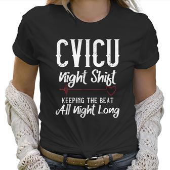 Cvicu Night Shift Nurse Keeping The Beat Women T-Shirt | Favorety CA