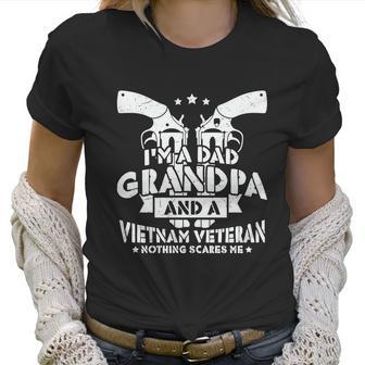 Im A Dad Grandpa And Vietnam War Veteran Retired Soldier Veteran Day Graphic Design Printed Casual Daily Basic Women T-Shirt | Favorety