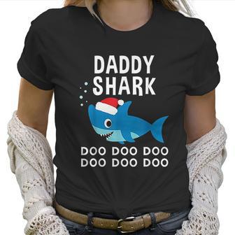 Daddy Shark Doo Doo Christmas Women T-Shirt | Favorety CA