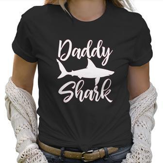 Daddy Shark Present Best Christmas Gifts For Dad Women T-Shirt | Favorety UK